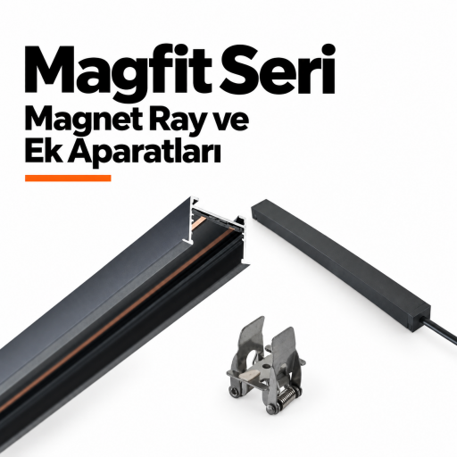 Magfit Seri Magnet Ray ve Ek Aparatları