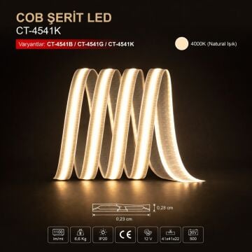 Cata 12V Yüksek Lümen Cob Şerit Led Aydınlatma 4000K Natural Işık ct-4541K
