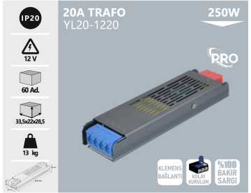 Noas 12 Volt 20 Amper 250W Pro Klemensli Bakır Sargılı Şerit Led Trafosu YL20-1220